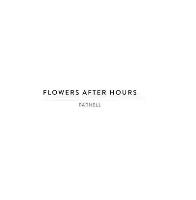 Flowers After Hours image 1