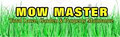 Mow Master Garden & Lawn services logo